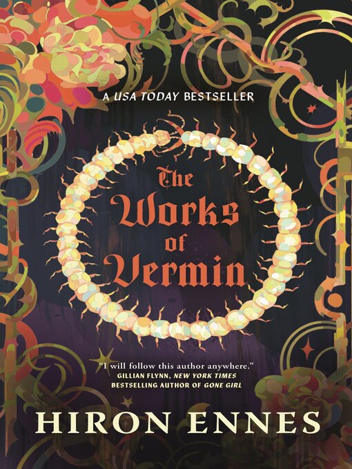 Title details for The Works of Vermin by Hiron Ennes - Wait list